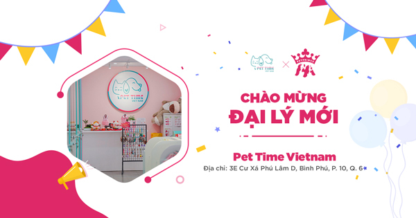 Chúc mừng Pet Time Vietnam trở thành Đại lý chính thức của Pet Prince